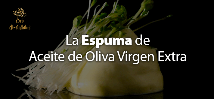La-Espuma-de-Aceite-de-Oliva-Virgen-Extra