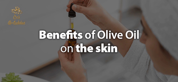 Benefits of Olive Oil on the Skin