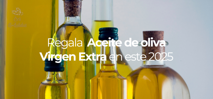 Regala Aceite Oliva Virgen Extra en este 2025